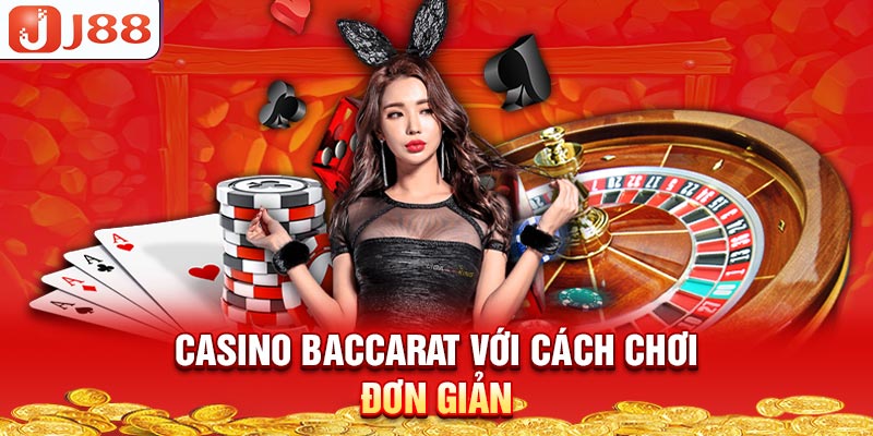 casino-baccarat-voi-cach-choi-don-gian